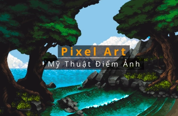Bí quyết đỉnh cao: Cách vẽ Pixel Art đơn giản, đẹp mê ly 2026