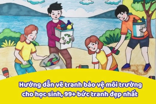 Bí Quyết Vẽ Tranh Bảo Vệ Môi Trường: Hướng Dẫn Chi Tiết Từ A-Z
