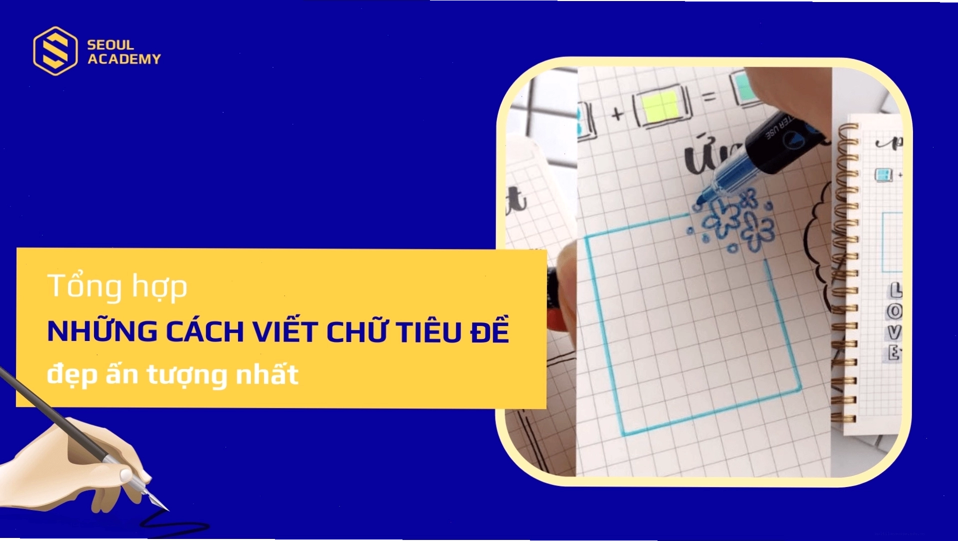 Cẩm nang các kiểu chữ trang trí tiêu đề đẹp