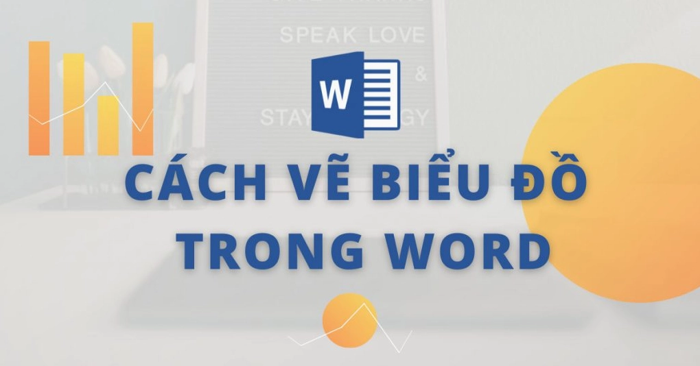 Hình ảnh minh họa cách vẽ biểu đồ trong Word