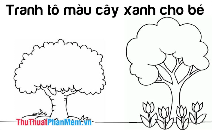 Bí Quyết Vẽ Cây Xanh Đẹp Nhất: Từ Cơ Bản Đến Chuyên Nghiệp 2026