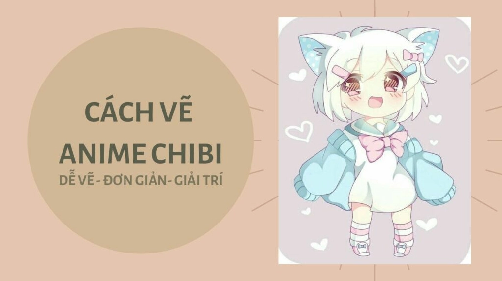 Cách vẽ anime chibi đơn giản
