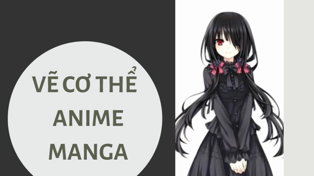 Tổng quan cách vẽ dáng người anime