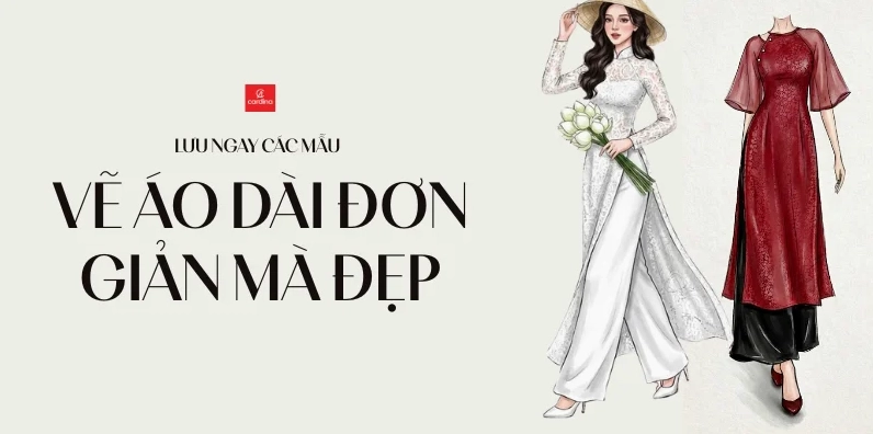 Hướng dẫn cách vẽ áo dài đơn giản mà đẹp cho học sinh